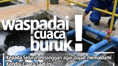 PERUMDA Tirta Ratu Samban Imbau Pelanggan Waspadai Cuaca Buruk, Ajak Siaga dengan Isi Penuh Bak Tampungan